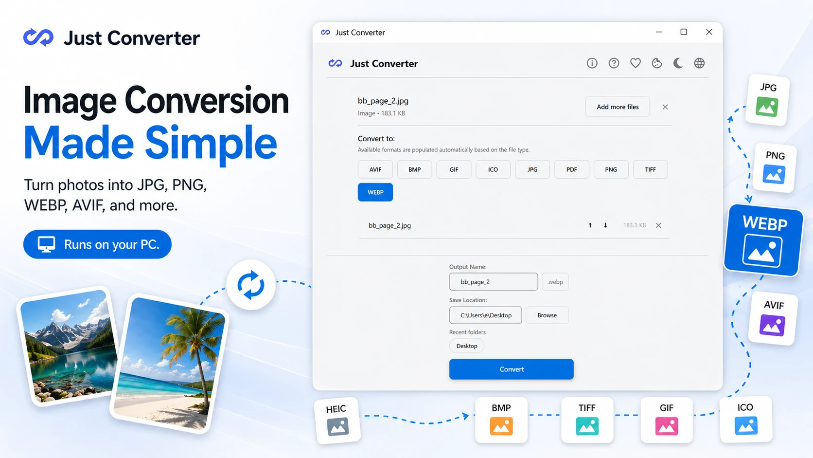Just Converter image conversion tool for JPG, PNG, WEBP, AVIF, BMP, GIF, ICO, and TIFF files.