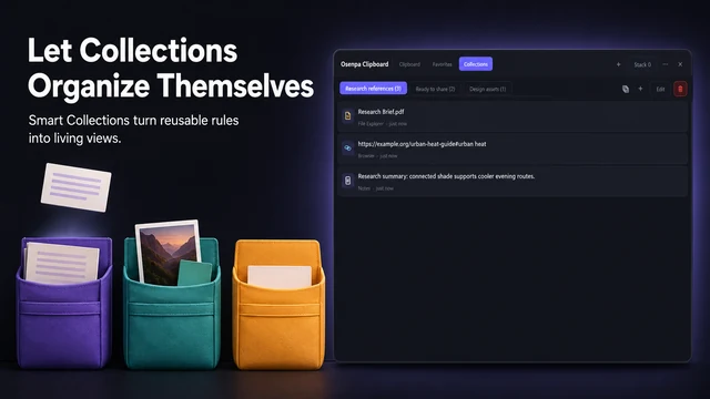 Smart Collections in Osenpa Clipboard Manager