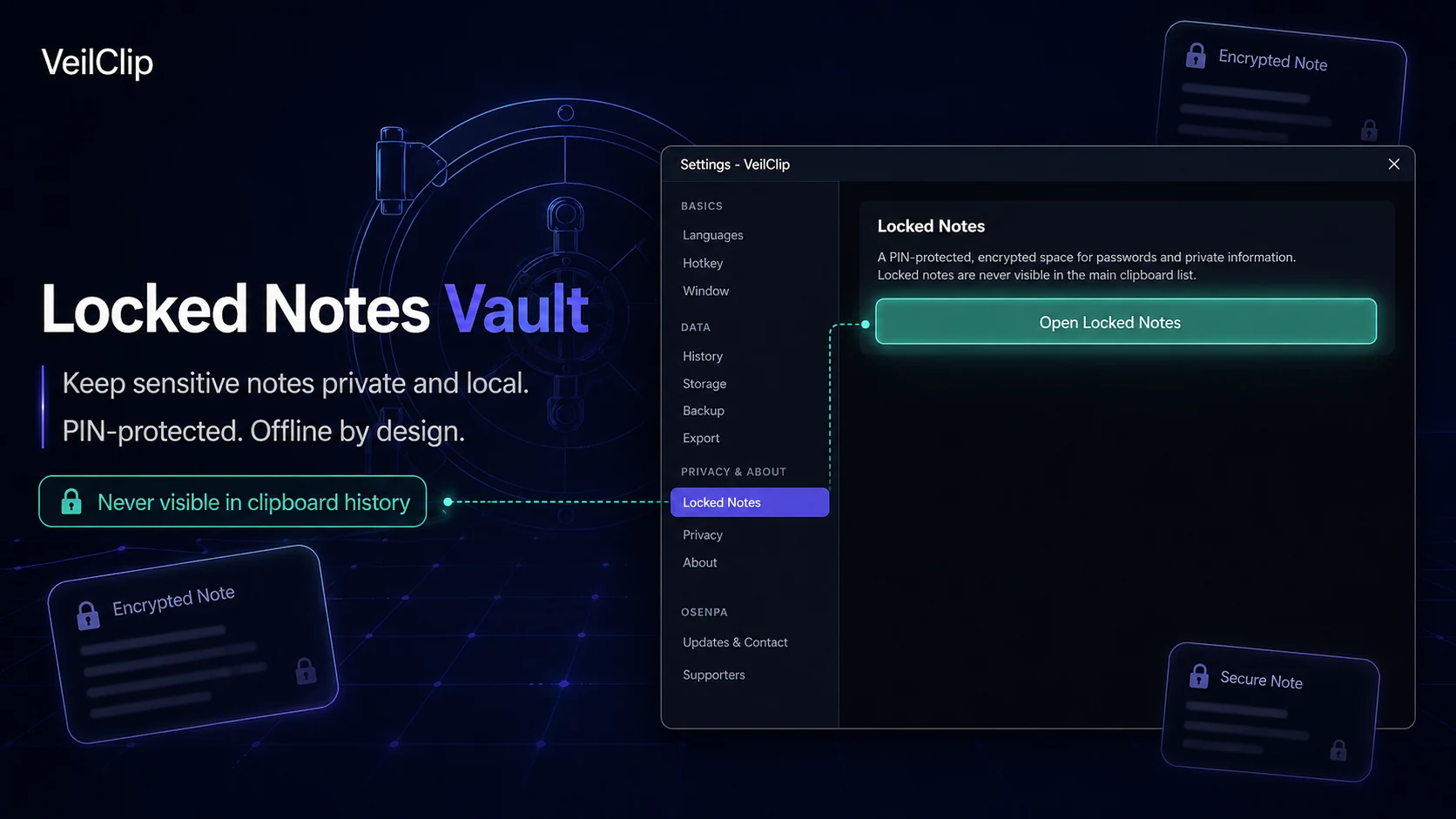 VeilClip locked notes vault for keeping sensitive notes private, PIN-protected, encrypted, and offline.