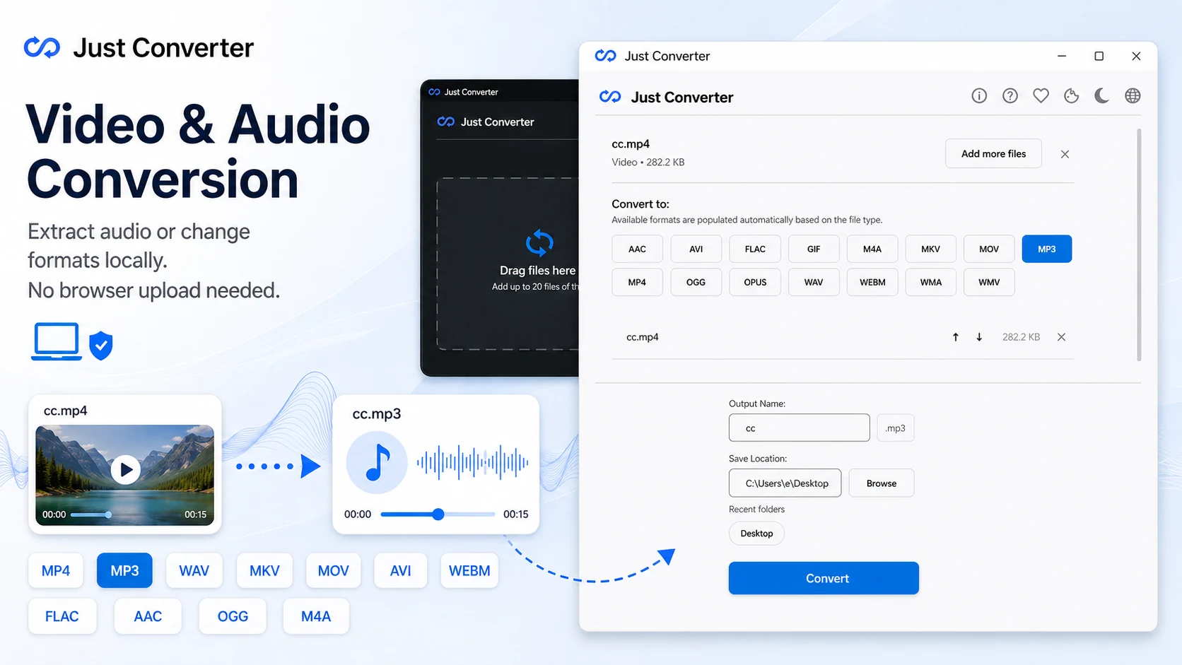 Just Converter video and audio converter for extracting audio and changing media formats on your PC.